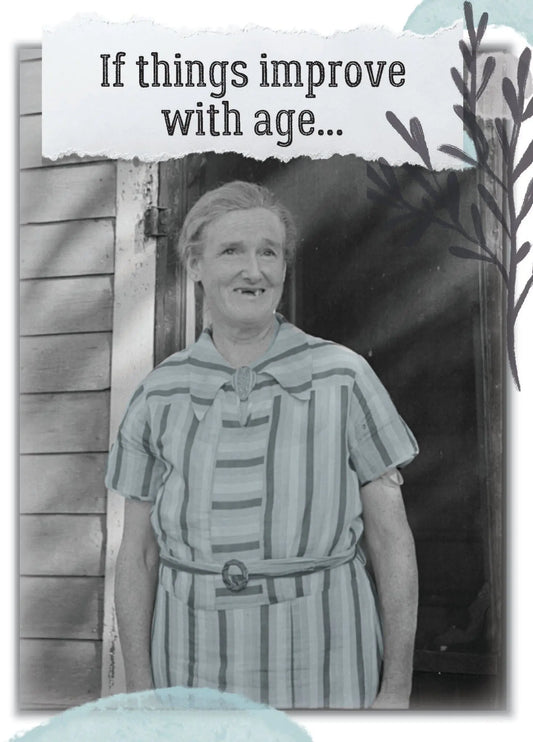 Improve with Age - Birthday Card