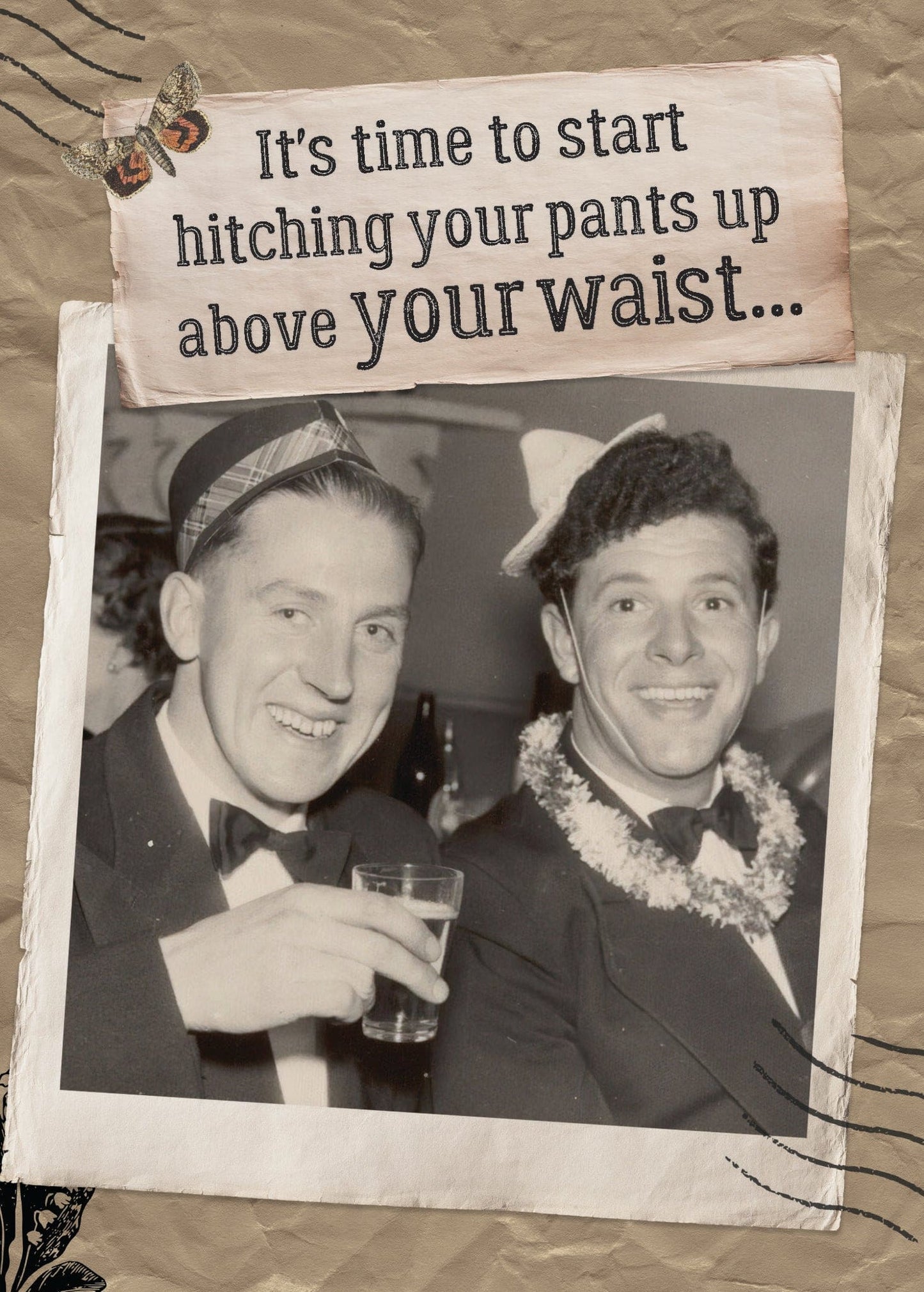 Birthday Card - Hitching Your Pants