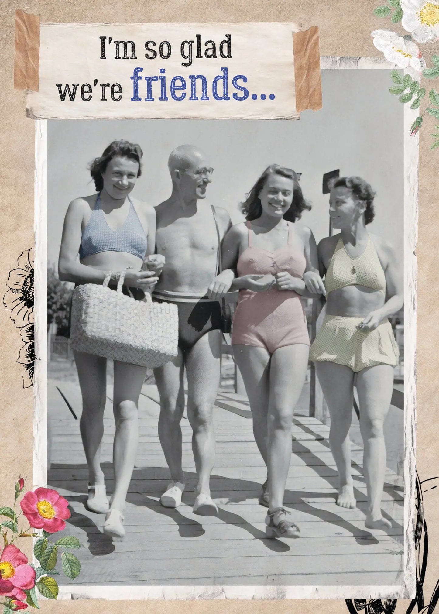 Glad We're Friends - Greeting Card