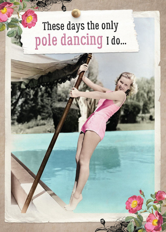 Pole Dancing - Birthday Card