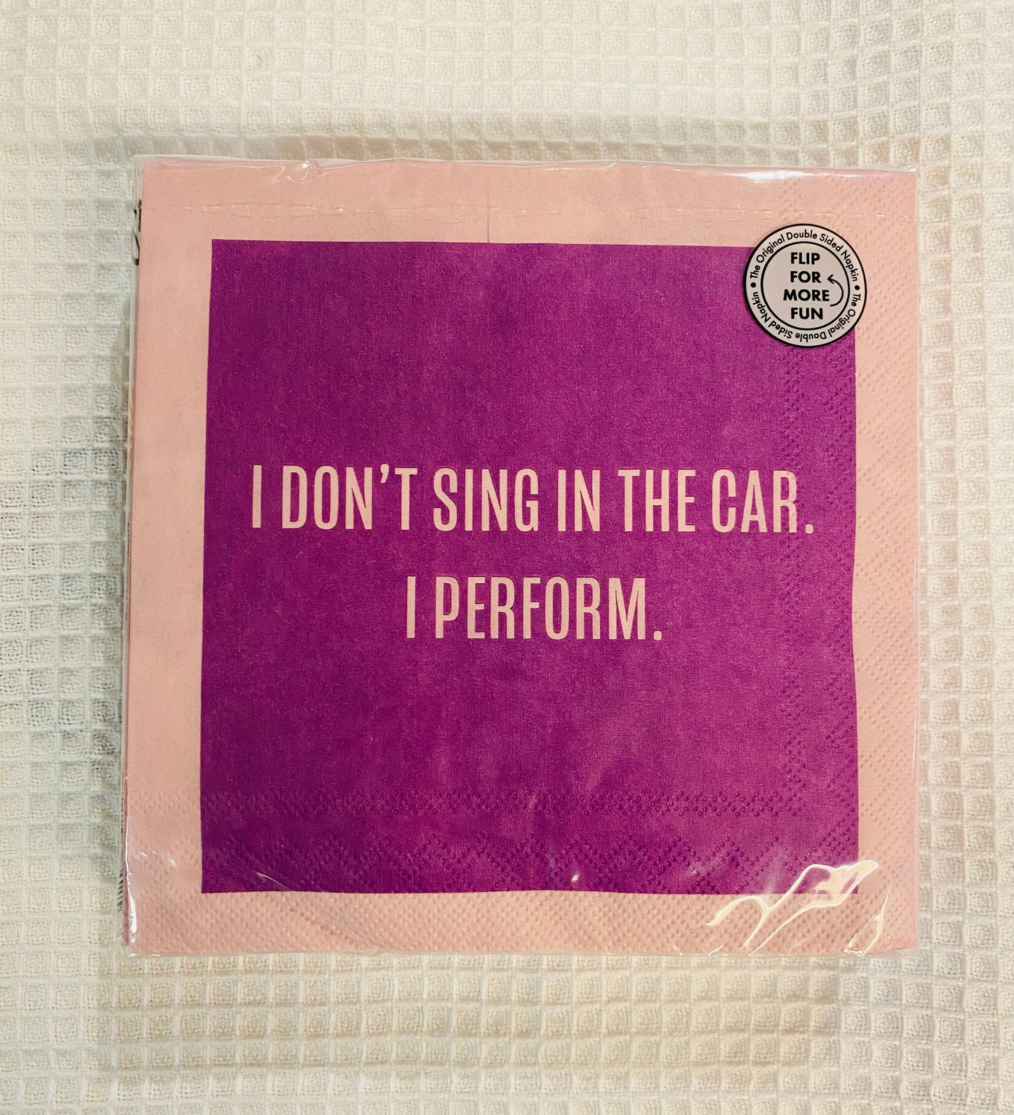 Humorous Reversible Cocktail Napkin I Perform