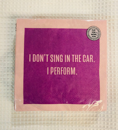 Humorous Reversible Cocktail Napkin I Perform